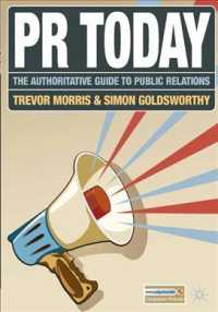 現代ＰＲガイド<br>PR Today : The Authoritative Guide to Public Relations （PAP/PSC）