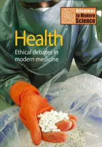 Health : Ethical Debates in Modern Medicine (Dilemmas in Modern Science)