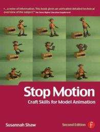 Stop Motion : Craft Skills for Model Animation （2ND）