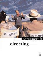 Directing (Screencraft Series)