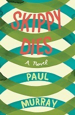 Skippy Dies -- Paperback