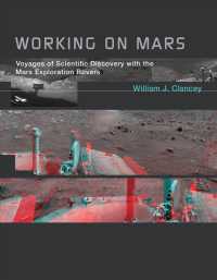 火星探査機による宇宙研究の進展<br>Working on Mars : Voyages of Scientific Discovery with the Mars Exploration Rovers