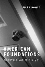 アメリカの財団：歴史と役割<br>American Foundations : An Investigative History