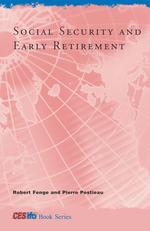 社会保障と早期退職<br>Social Security and Early Retirement (Cesifo Book Series) -- Hardback