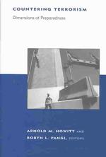 Countering Terrorism : Dimensions of Preparedness (Belfer Center Studies in International Security) -- Hardback