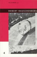 ロバート・ラウシェンバーグ<br>Robert Rauschenberg (October Files)