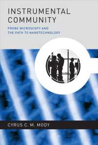 Instrumental Community : Probe Microscopy and the Path to Nanotechnology (Inside Technology) -- Hardback