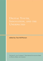 デジタル時代の若者、イノベーション、予期せぬ産物<br>Digital Youth, Innovation, and the Unexpected (John D. and Catherine T. Macarthur Foundation Series on Digital Media and Learning) （New）