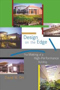 Design on the Edge : The Making of a High-performance Building