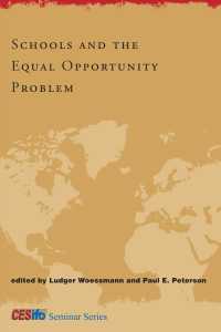 学校と機会均等の問題<br>Schools and the Equal Opportunity Problem (Cesifo Seminar Series) -- Hardback