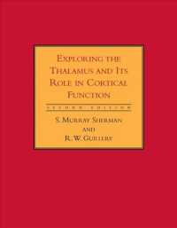 Exploring the Thalamus and Its Role in Cortical Function (The Mit Press) -- Paperback / softback （second edi）