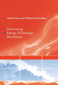 エネルギー技術革命の構造化<br>Structuring an Energy Technology Revolution (The Mit Press) -- Paperback / softback