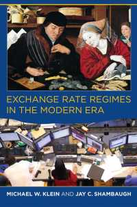 ブレトン・ウッズ体制以降の為替制度<br>Exchange Rate Regimes in the Modern Era (The Mit Press) -- Paperback / softback