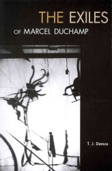 マルセル・デュシャンの亡命<br>Exiles of Marcel Duchamp (The Mit Press) -- Paperback / softback