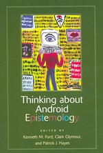アンドロイド認識論再考<br>Thinking about Android Epistemology