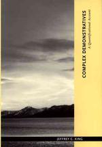 Complex Demonstratives : A Quantificational Account (Contemporary Philosophical Monographs) -- Paperback / softback