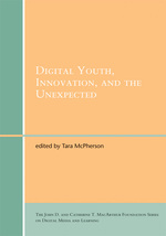 デジタル時代の若者、イノベーション、予期せぬ産物<br>Digital Youth, Innovation, and the Unexpected (The John D. and Catherine T. Macarthur Foundation Series on Digital Media and Learning) -- Paperback /
