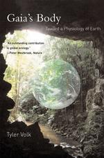 Gaia's Body : Toward a Physiology of Earth (The Mit Press) -- Paperback / softback