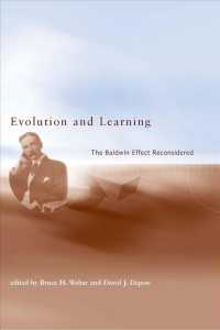進化と学習：ボールドウィン効果再考<br>Evolution and Learning : The Baldwin Effect Reconsidered (Life and Mind: Philosophical Issues in Biology and Psychology) -- Paperback / softback