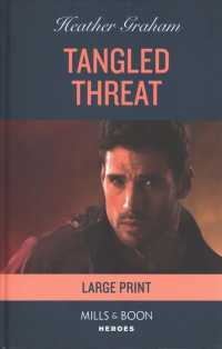 Tangled Threat （LRG）