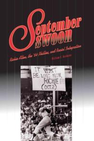 September Swoon : Richie Allen, the '64 Phillies, and Racial Integration (Keystone Book) -- Hardback