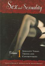性とセクシュアリティ：学際的論集（全３巻）<br>Sex and Sexuality : [3 volumes]