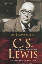 Ｃ．Ｓ．ルイス：生涯・作品・遺産（全４巻）<br>C. S. Lewis (4-Volume Set) : Life, Works, and Legacy