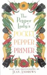 The Pepper Lady's Pocket Pepper Primer （POC）
