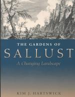 The Gardens of Sallust : A Changing Landscape