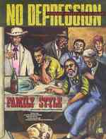 No Depression No. 78 : Family Style -- Paperback 〈78〉