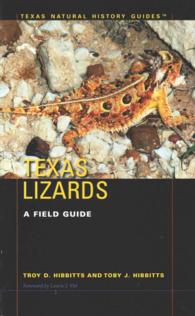 Texas Lizards : A Field Guide (Texas Natural History Guides)