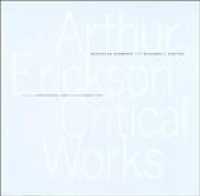 Arthur Erickson : Critical Works