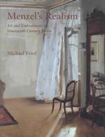 メンツェルのリアリズム<br>Menzel's Realism : Art and Embodiment in Nineteenth-Century Berlin