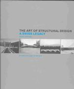The Art of Structural Design: a Swiss Legacy