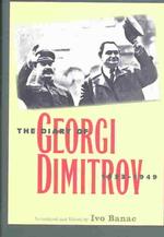 ゲオルギ・ディミトロフ日記　１９３３－１９４９年（英訳）<br>The Diary of Georgi Dimitrov, 1933-1949 (Annals of Communism)