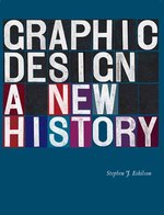 新グラフィック・デザイン史<br>Graphic Design : A New History