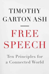 Free Speech : Ten Principles for a Connected World