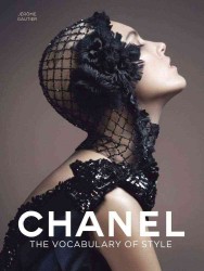 シャネルのファッション・ヴォキャブラリー<br>Chanel : The Vocabulary of Style （SLP）