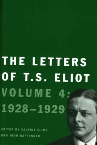 The Letters of T. S. Eliot : 1928-1929 〈4〉