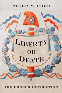 『フランス革命史：自由か死か』（原書）<br>Liberty or Death : The French Revolution （1ST）