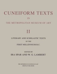 Cuneiform Texts in the Metropolitan Museum of Art : Literary and Scholastic Texts from the First Millennium B.c. 〈2〉