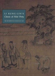 Li Kung-Lin's 'Classic of Filial Piety'