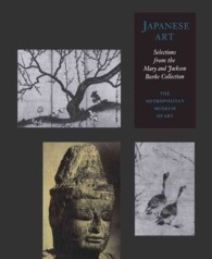 Japanese Art : Selections from the Mary and Jackson Burke Collection