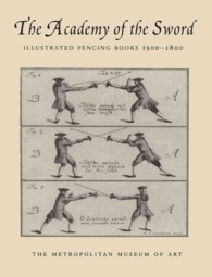 The Academy of the Sword : Illustrated Fencing Books, 1500-1800