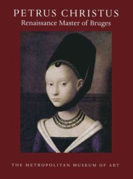 Petrus Christus : Renaissance Master of Bruges