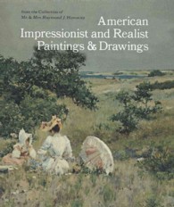 American Impressionist and Realist Paintings and Drawings : From the Collection of Mr. & Mrs. Raymond J. Horowitz