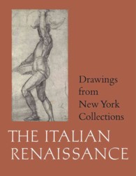 The Italian Renaissance (Drawings from New York Collections)