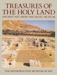 Treasures of the Holy Land : Ancient Art from the Israel Museum