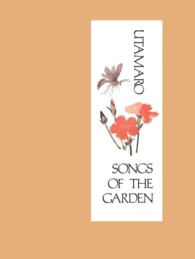 Utamaro : Songs of the Garden