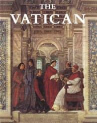 The Vatican : Spirit and Art of Christian Rome